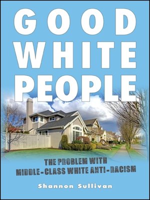 cover image of Good White People
